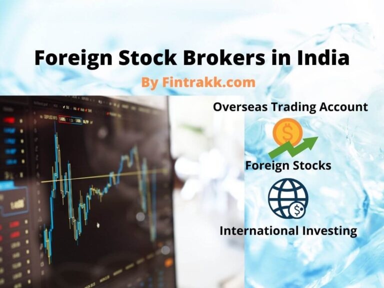 International Stock Brokers in India 2024 – Investing in Foreign Stocks