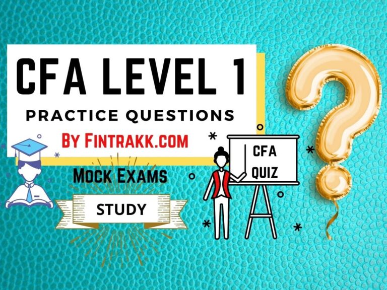 CFA Level 1 Practice Questions, Mock Exams & Quizzes