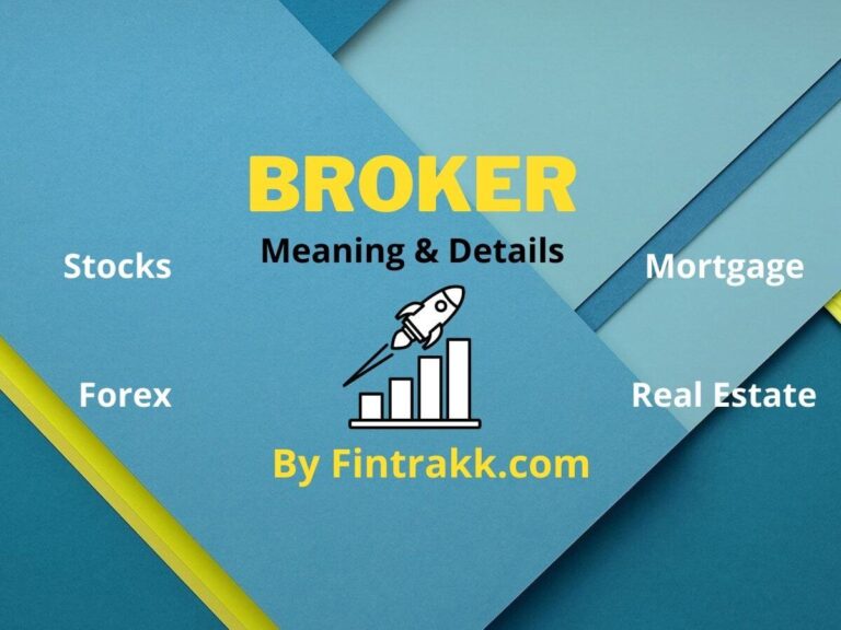 What Does a Broker Do? Exploring the Definition and Different Types