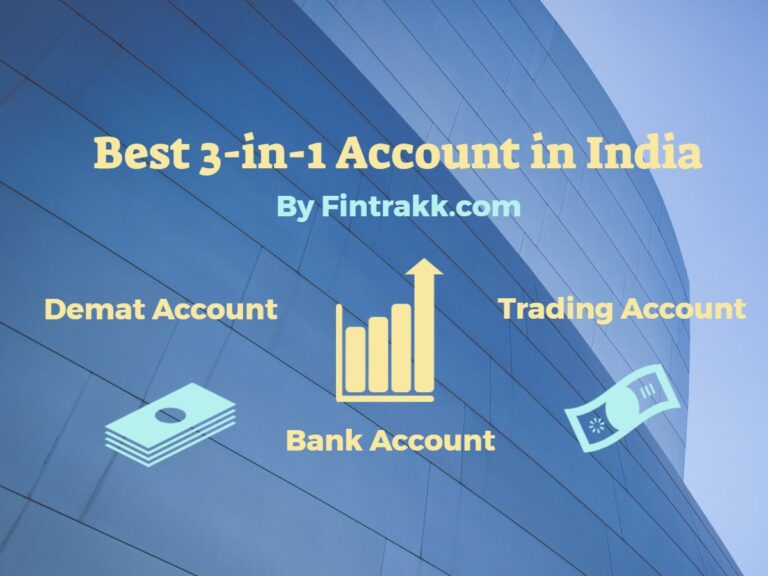 Review & Comparison of the Top 3-in-1 Demat Accounts in India